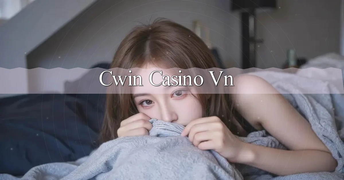 cwin casino vn