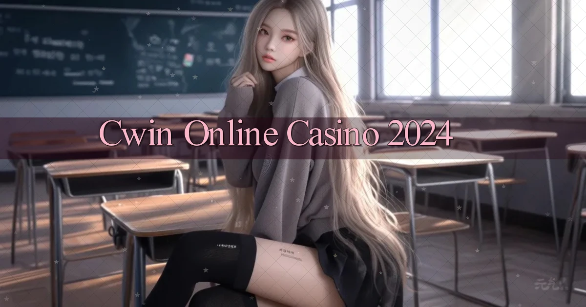 cwin Online Casino 2024